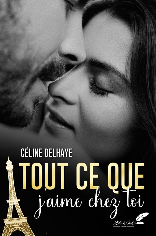 ebook cover of Tout ce que j'aime chez toi, by Céline Delhaye
