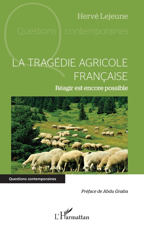 Couverture ebook de La tragédie agricole française, de Hervé Lejeune