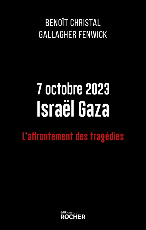 ebook cover of 7 octobre 2023 Israël Gaza, by Benoît Christal, Gallagher Fenwick