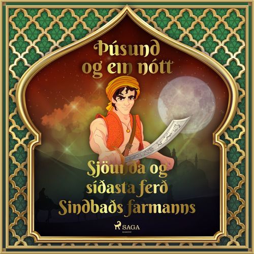 Couverture audiobook de Sjöunda og síðasta ferð Sindbaðs farmanns (Þúsund og ein nótt 43), de -  Ymsir
