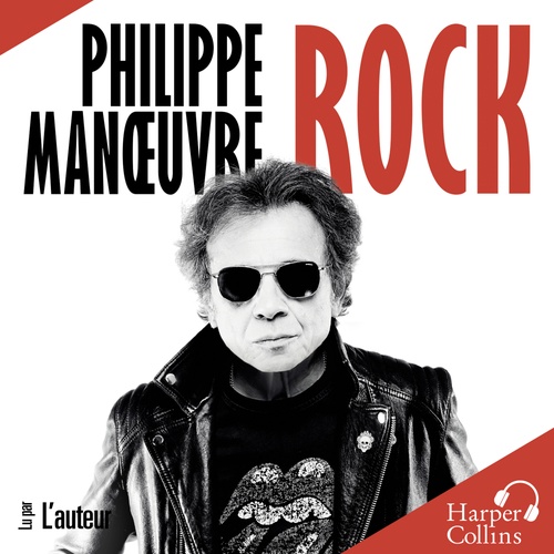 Couverture audiobook de Rock, de Philippe Manoeuvre