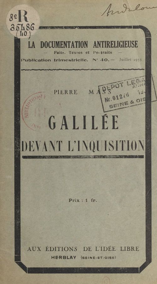 Couverture ebook de Galilée devant l'Inquisition, de Andre Lorulot, Felicien Challaye, Pierre Mass