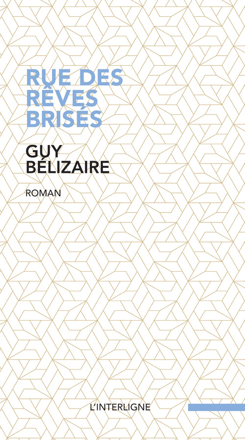 Couverture ebook de Rue des rêves brisés, de Guy Belizaire