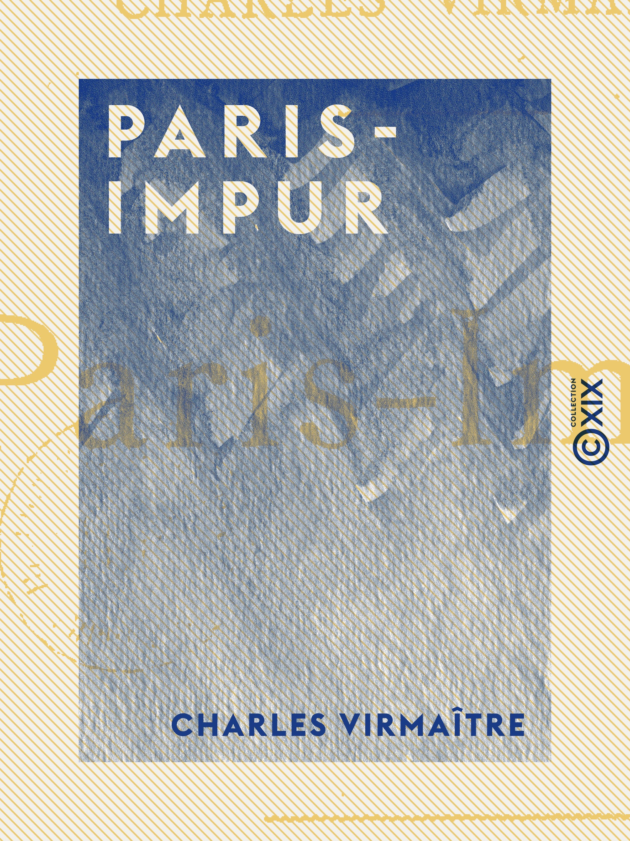 ebook cover of Paris-Impur, by Charles Virmaitre