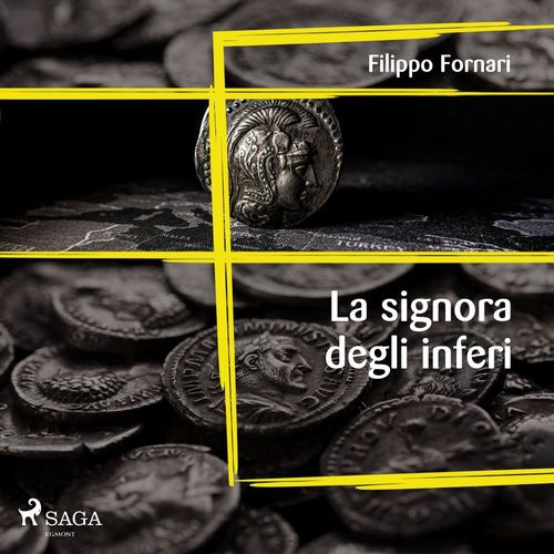 Couverture audiobook de La signora degli inferi , de Filippo Fornari