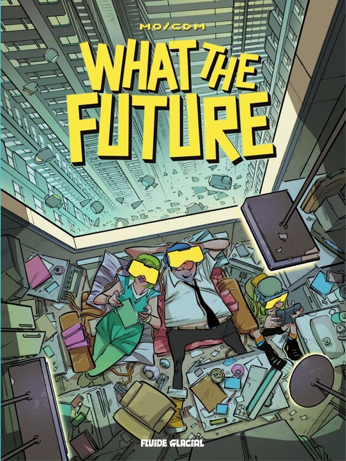 ebook cover of What the future, by Mo-CDM