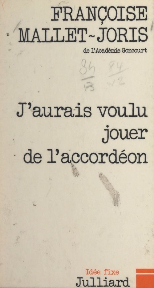 ebook cover of J'aurais voulu jouer de l'accordéon, by Françoise Mallet-Joris