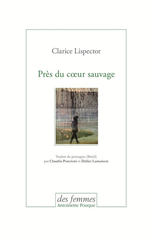 Couverture ebook de Près du coeur sauvage, de Clarice Lispector