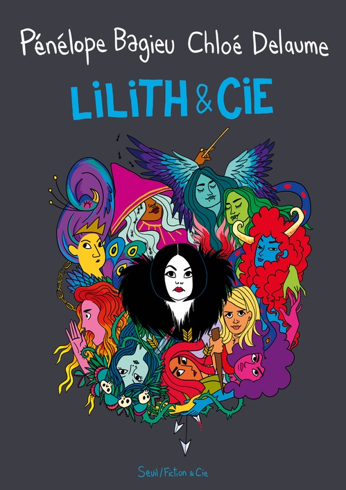 Couverture ebook de Lilith & Cie, de Chloé Delaume, Pénélope Bagieu