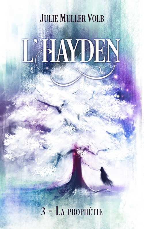 Couverture ebook de L'Hayden 3- La prophétie, de Julie Muller Volb