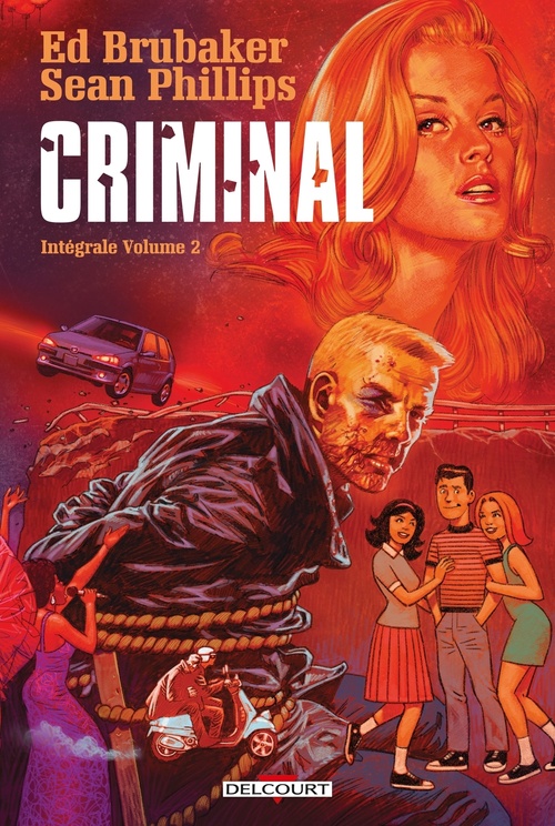 Couverture ebook de Criminal Intégrale T02, de Ed Brubaker