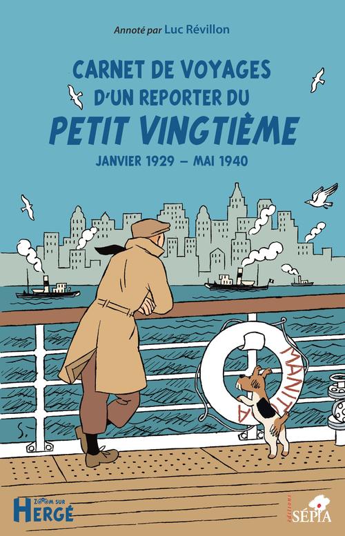 ebook cover of Carnet de voyages d'un reporter du petit vingtième, by Revillon luc