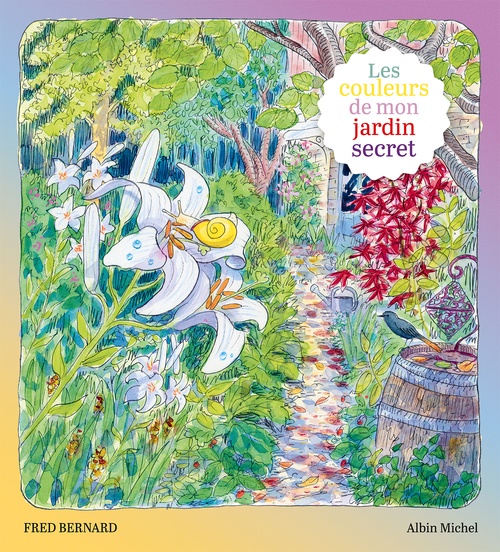 ebook cover of Les Couleurs de mon jardin secret, by Fred Bernard