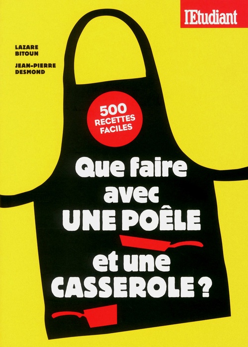 ebook cover of Que faire avec une poêle et une casserole ?, by Lazare Bitoun, Jean-pierre Desmond