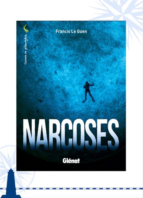 Couverture ebook de Narcoses, de Francis Le guen