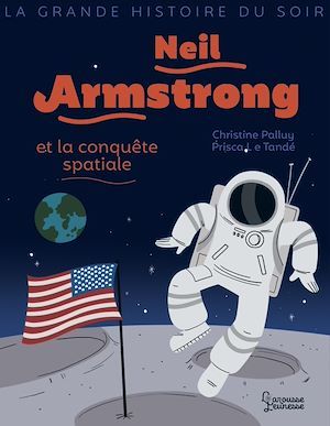 ebook cover of Neil Armstrong et la conquête spatiale, by Christine Palluy