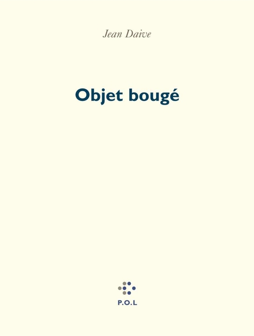 Couverture ebook de Objet bougé, de Jean Daive
