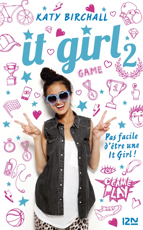 Couverture ebook de It girl - tome 2 L'âge ingrat, de Katy Birchall