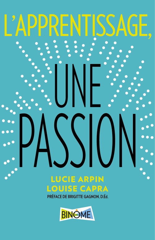 ebook cover of L'apprentissage, une passion, by Binôme Editions