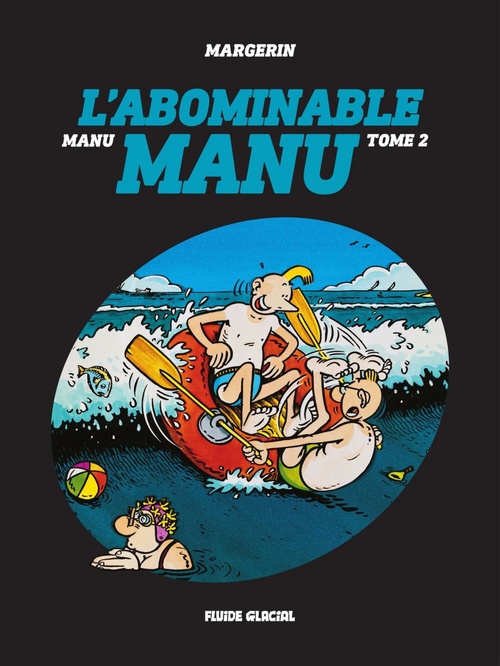 ebook cover of Manu - Tome 2 - L'abominable Manu, by Margerin