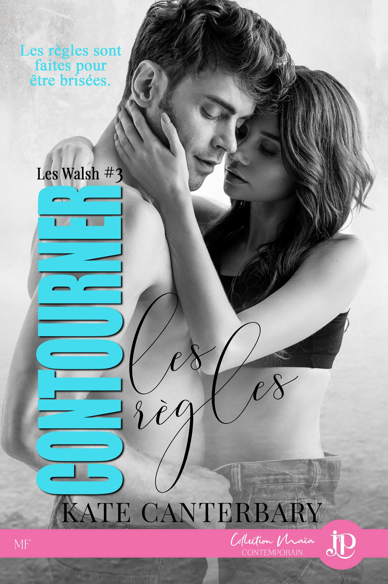 ebook cover of Contourner les règles, by Kate Canterbary
