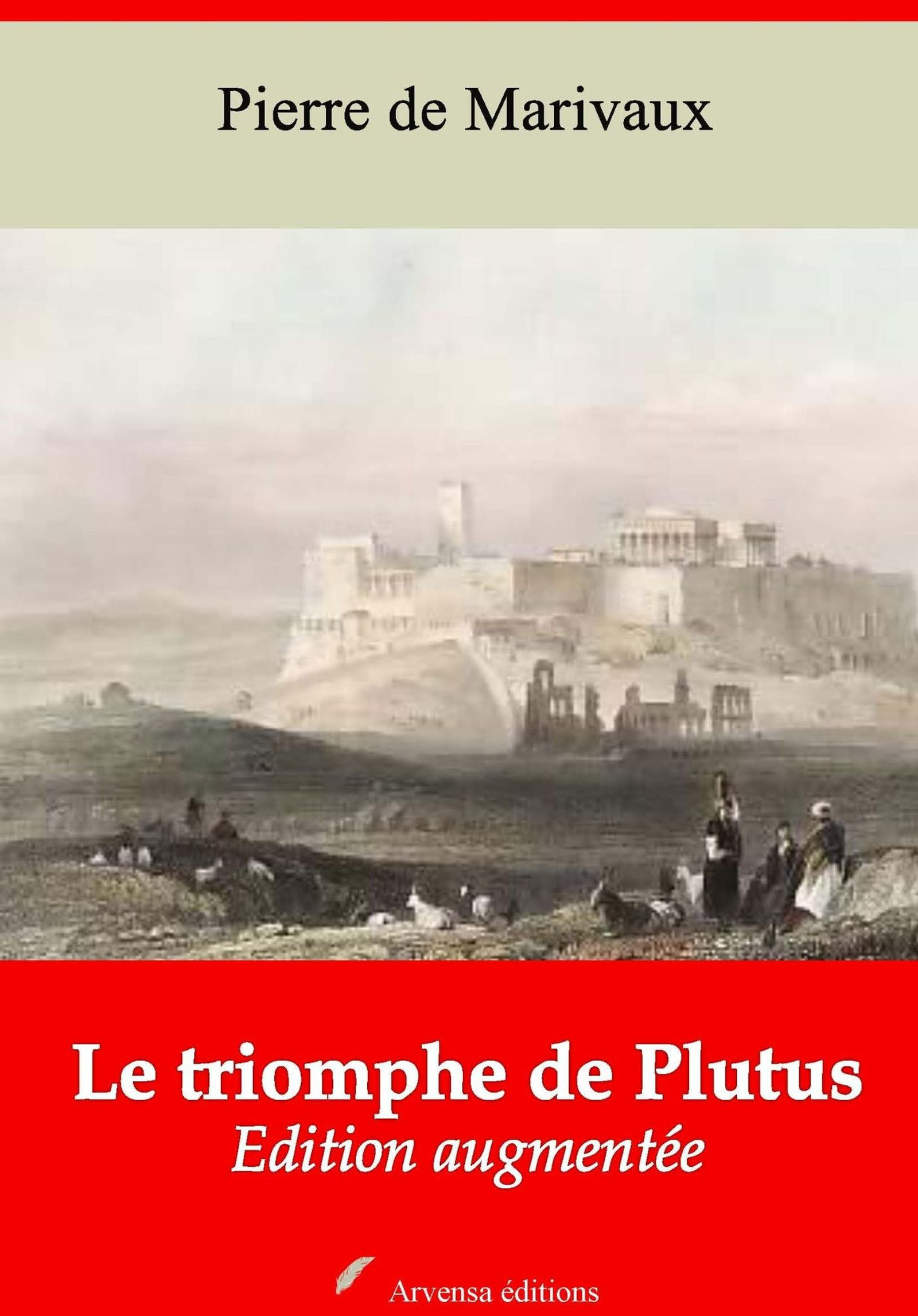 ebook cover of Le Triomphe de Plutus - suivi d'annexes, by Pierre De Marivaux