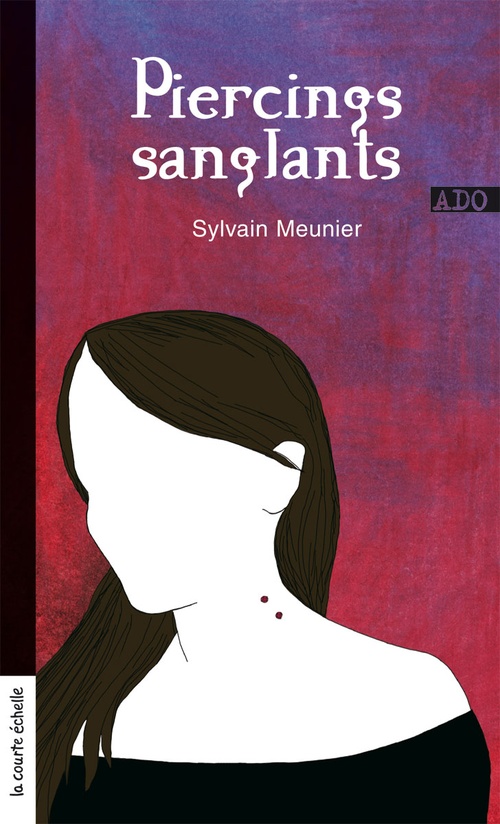 ebook cover of Piercings sanglants, by Sylvain Meunier