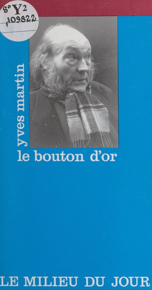 ebook cover of Le bouton d'or, by Yves Martin
