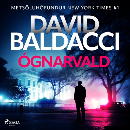 audiobook cover of Ógnarvald, by David Baldacci