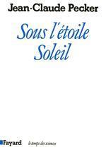 ebook cover of Sous l'étoile soleil, by Jean-Claude Pecker