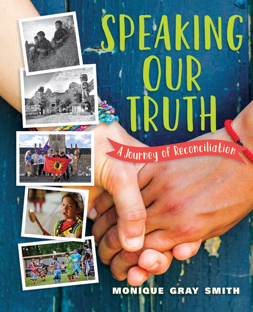 Couverture ebook de Speaking Our Truth, de Monique Gray Smith