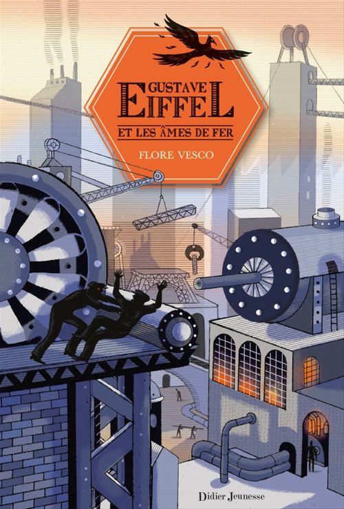 ebook cover of Gustave Eiffel et les âmes de fer, by Flore Vesco