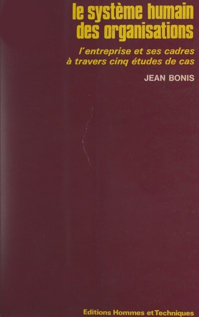 Couverture ebook de Le système humain des organisations, de Jean Bonis