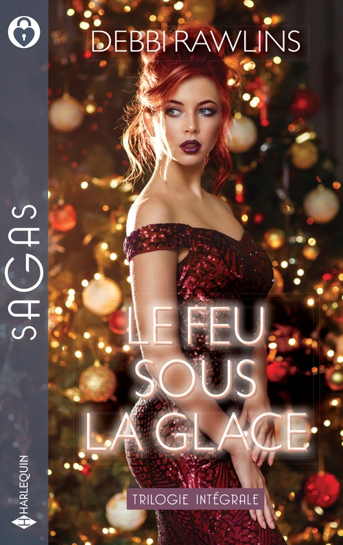ebook cover of Le feu sous la glace, by Debbi Rawlins