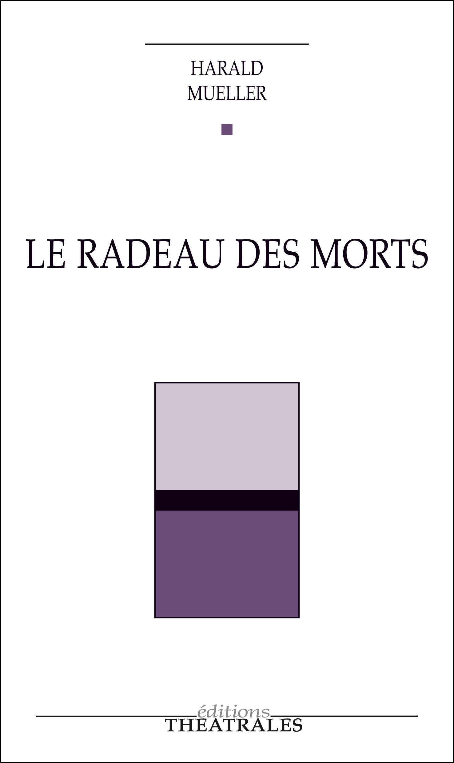 Couverture ebook de Le Radeau des morts, de Harald Mueller