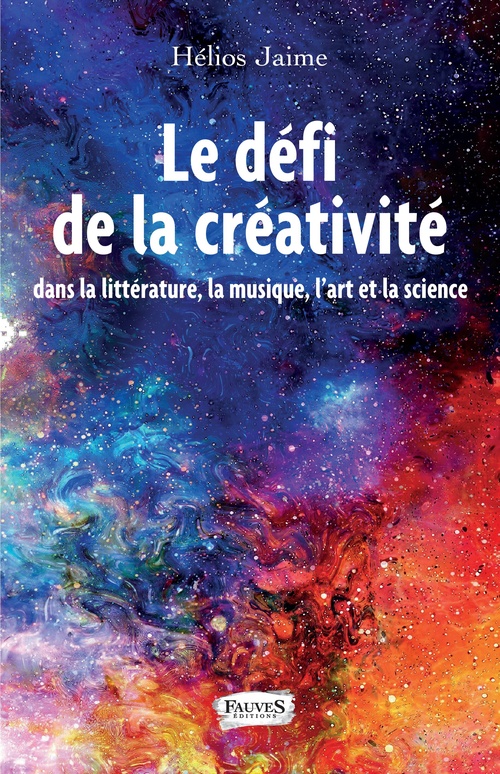 Couverture ebook de Le défi de la créativité, de Helios Jaime