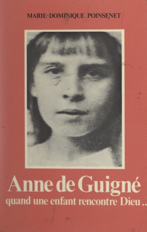 ebook cover of Anne de Guigné, by Marie-dominique Ponsenet