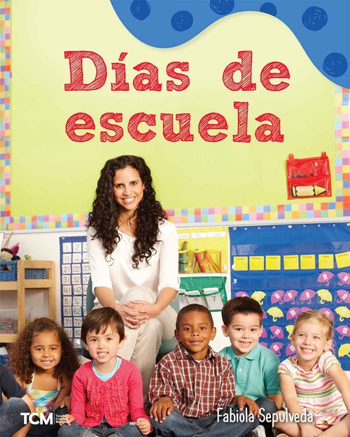 ebook cover of Días de escuela, by Fabiola Sepulveda