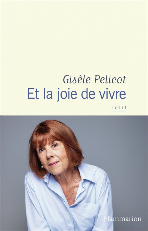 ebook cover of Et la joie de vivre, by Gisèle Pelicot