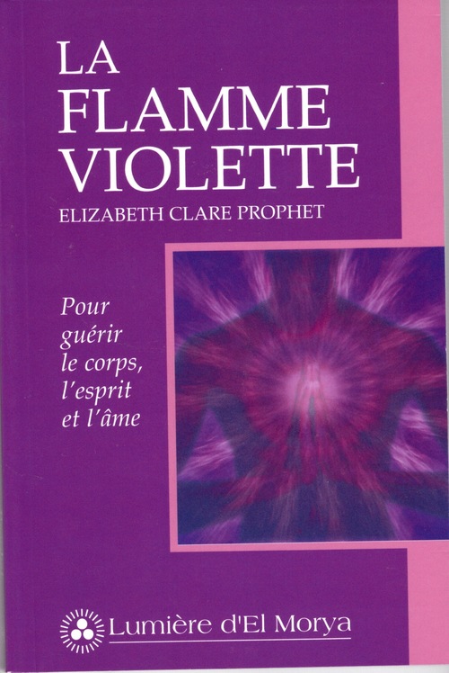 ebook cover of La Flamme violette, by Elizabeth Clare Prophet
