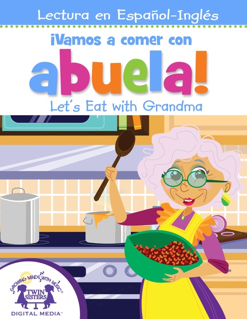 Couverture ebook de ¡Vamos a comer con abuela! / Let´s Eat with Grandma, de Kim Mitzo Thompson, Karen Mitzo Hilderbrand