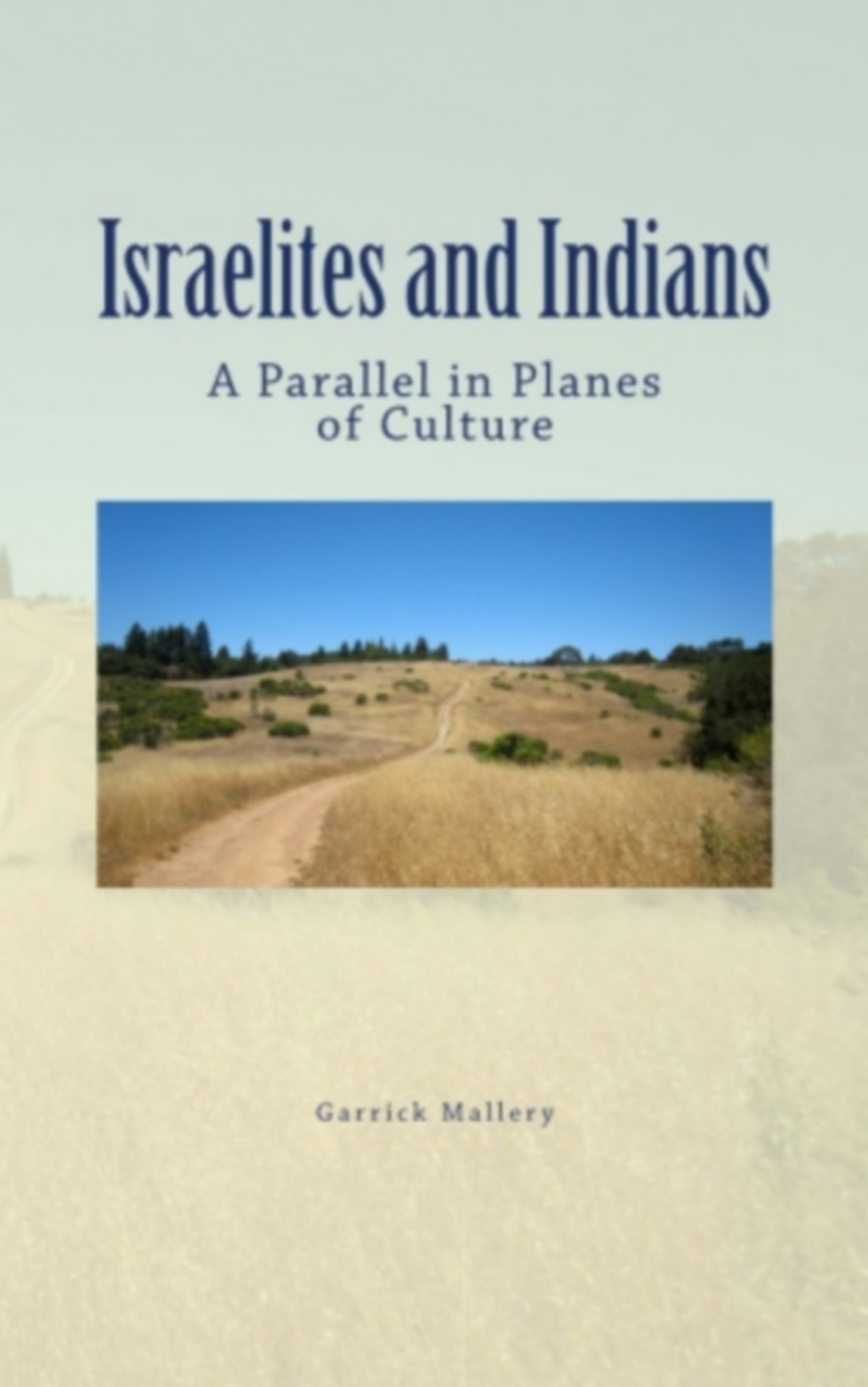ebook cover of Israelites and Indians, by Garrick Mallery