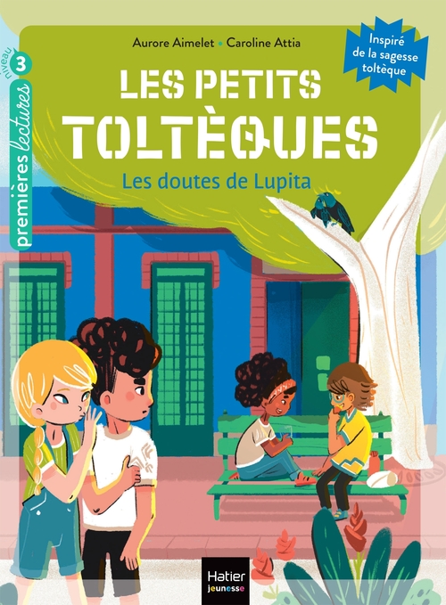 Couverture ebook de Les petits toltèques - Les doutes de Lupita - CP/CE1 6/7 ans, de Aurore Aimelet