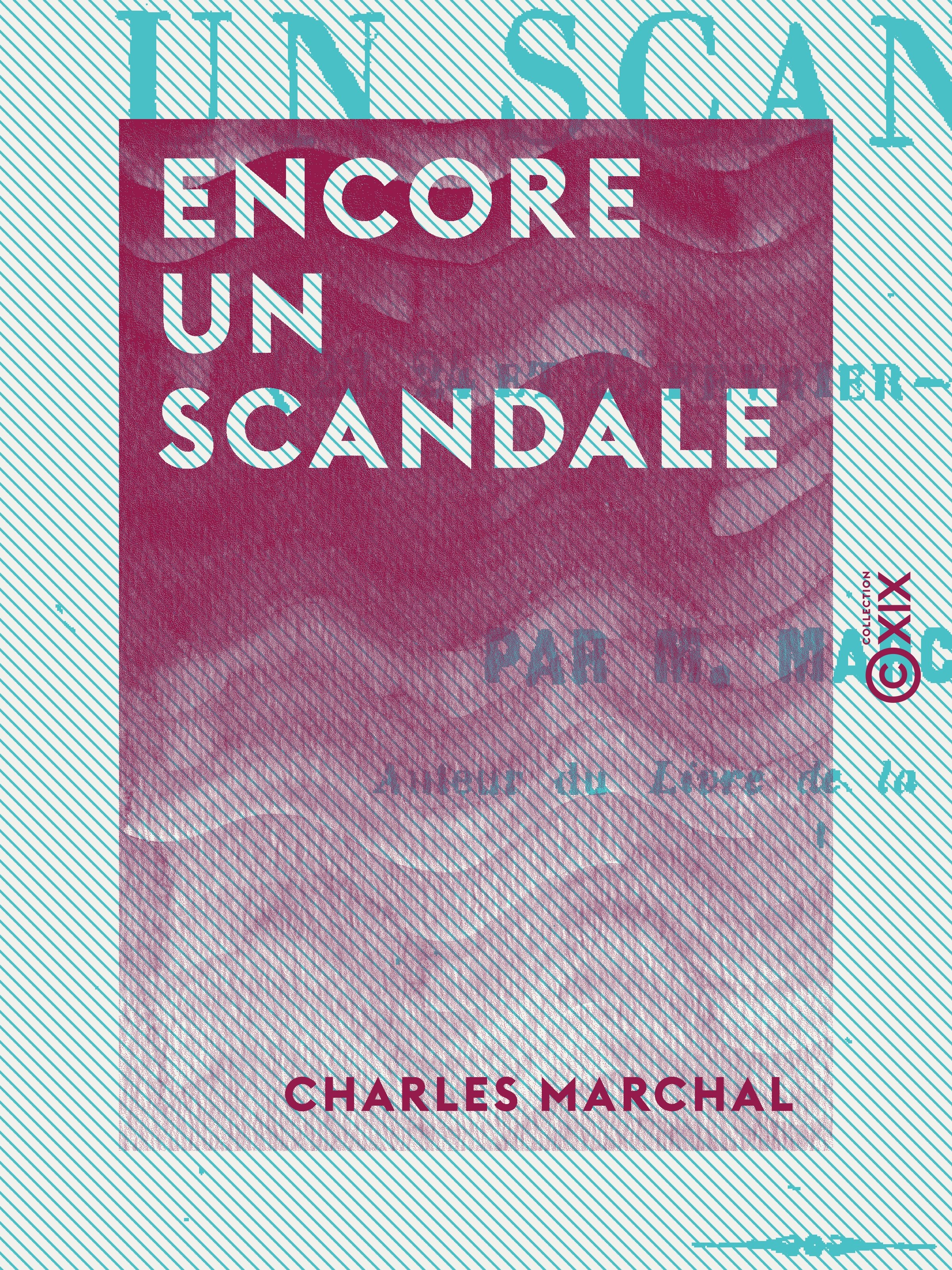 Couverture ebook de Encore un scandale, de Charles Marchal
