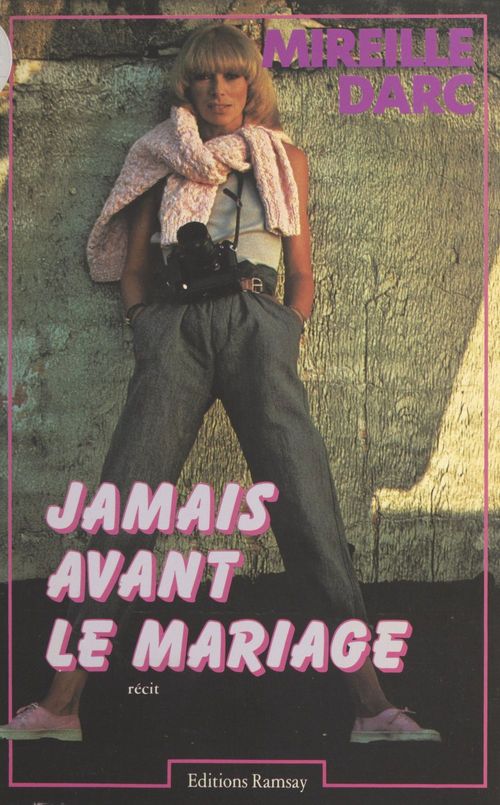 ebook cover of Jamais avant le mariage, by Mireille Darc