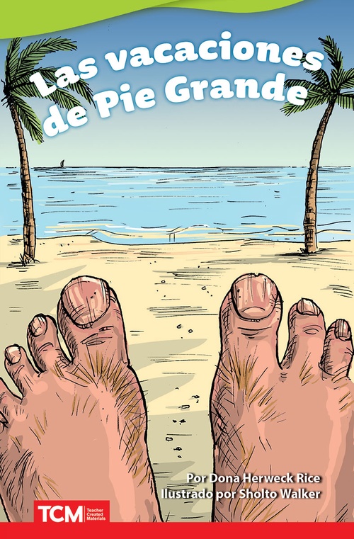 Couverture ebook de Las vacaciones de Pie Grande, de Dona Herweck Rice