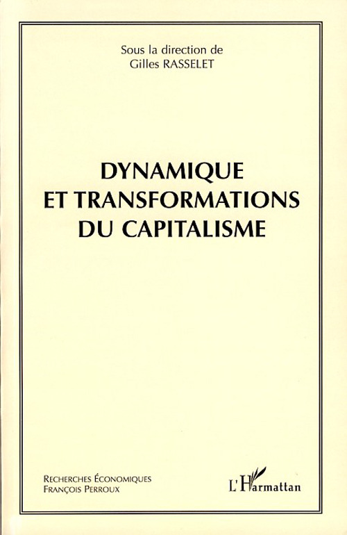 ebook cover of Dynamique et transformations du capitalisme, by Gilles Rasselet