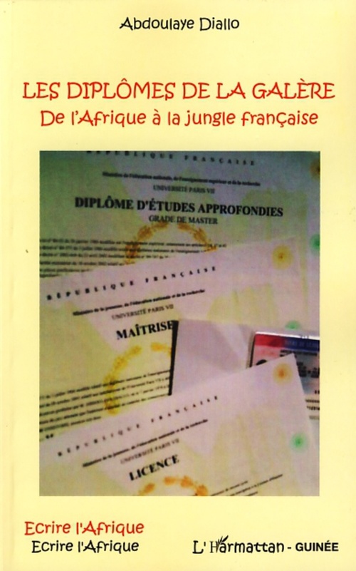 Couverture ebook de Diplômes de la galère, de Abdoulaye Diallo