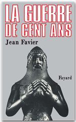 ebook cover of La Guerre de Cent Ans, by Jean Favier