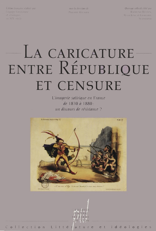 Couverture ebook de La Caricature entre République et censure, de Philippe Régnier
